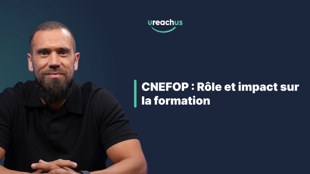 CNEFOP : Rôle et impact sur la formation